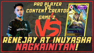 RENEJAY AT INUYASHA NAGKAINITAN! GAME 2