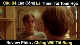 Cậu Bé Lao Cao Lại Là Thiên Tài Toán Học | Review Phim | Tóm Tắt Phim Hay