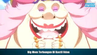 Big Mom Terbangun Di Kastil Udon