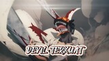 DENJI Chainsaw Devil [AMV]
