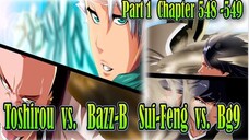 Bleach Chapter 548 - 549 Toshirou vs. Bazz-B Sui-Feng vs. Bg9 Part 1