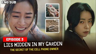 Lies Hidden In My Garden Episode 3 Preview || The Secret Of The Cell Phone Owner