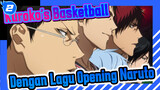 Seberapa Baik Paduan Lagu Opening Kuroko's Basketball dengan Naruto?_2