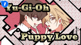 [Yu-Gi-Oh!/MAD] Puppy Love_1