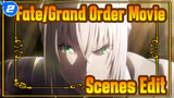 Fate/Grand Order the Movie: Divine Realm of the Round Table Prequel | Scenes Edit_2