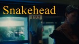 Snakehead - 2021 HD