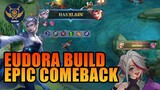 Epic Comback sa Malakas na kalaban - Eudora Build | MLBB