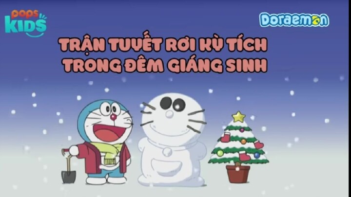 Doraemon Lồng tiếng - Tập 578 :  Trận Tuyết Rơi Kỳ Tích Trong Đêm Giáng Sinh