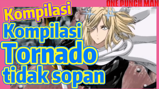 [One Punch Man] Kompilasi | Kompilasi Tornado tidak sopan