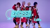 【偶像梦幻祭/Eden】-EXCEED-【MV风/cos翻跳】