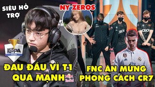 TIN NÓNG 720: Diễn đàn LMHT nói gì về trận T1 vs KDF - FNC cosplay CR7, Lộ diện bạn gái Zeros ?