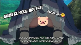 Ternyata Jadi B4bi Tidak Buruk Juga... 😁 JJ Anime