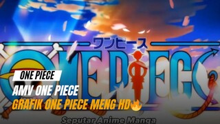 Nonton one piece grafik Gitu - gitu mulu? Cobain dah Nonton One Piece ini🔥 - AMV ONEPIECE