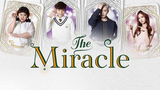 The Miracle Episode 3