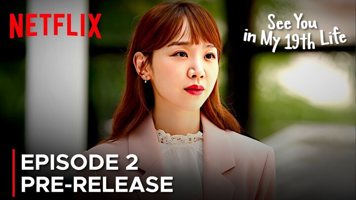 See You In My 19th Life ~ Episode 2 Preview {ENG SUB}