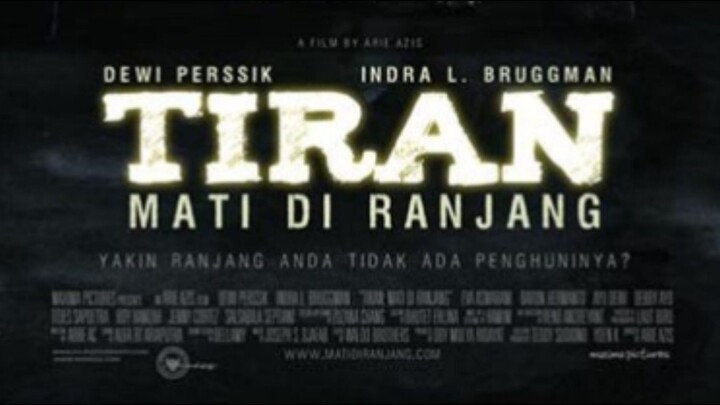 FILM HOROR DEWI PERSIK TIRAN (Mati di ranjang)