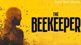 The Beekeeper [ 2024 ] Tamil Dubbed Full Movie English Subtitle [ Tamil Best Movie ] [ TBM ]
