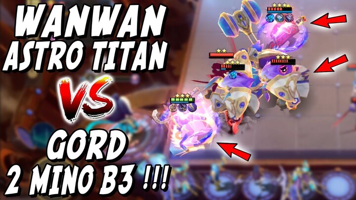 THE LEGENDARY WANWAN ASTRO TITAN MODE ! 2 MINO + GORD BINTANG 3 ? GAK NGARUH ! THIS IS WANWAN TITAN!