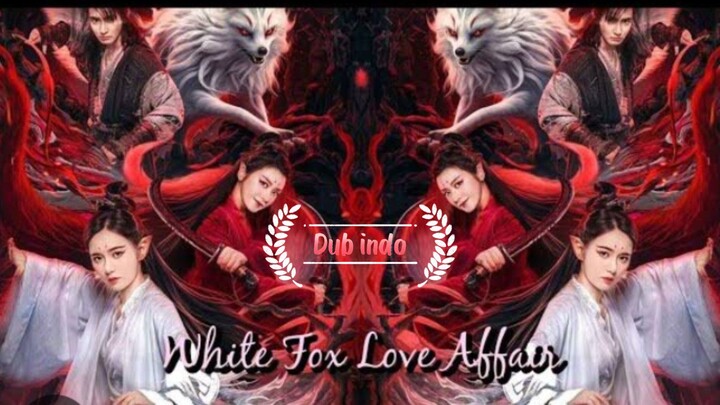 Dub indonesia White Fox