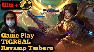 Game Play Tigreal REVAMP TERBARU 2021 MLBB