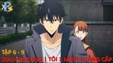 Review Anime | Tôi Thăng Cấp Một Mình Tập 6 +7 + 8 + 9 | Solo Leveling 6 - 9  | Cổng Hầm Ngục Hạng D
