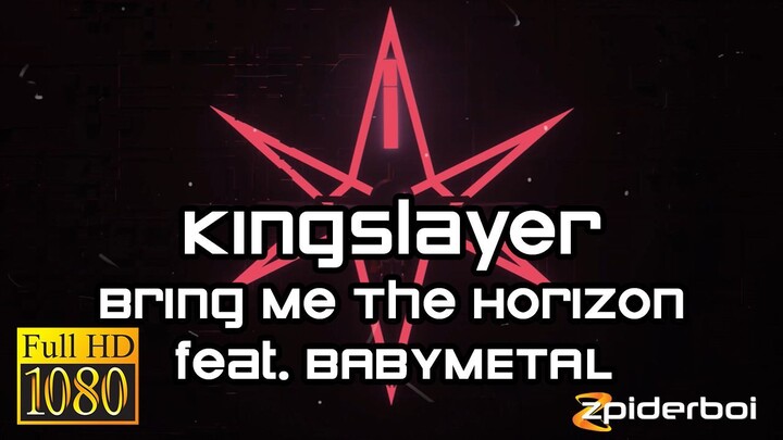 Kingslayer - Bring Me The Horizon feat. BABYMETAL (ROM/KAN/ENG Lyrics)