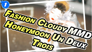 Fashion Cloudy MMD
Honeymoon Un Deux Trois_1