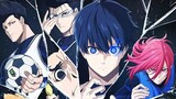 Nhạc Phim Anime 2022 || Blue Lock Phần 1 Tập 11 – Tiền Đạo Số 1