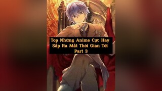 anime sắp tới anime animeedit