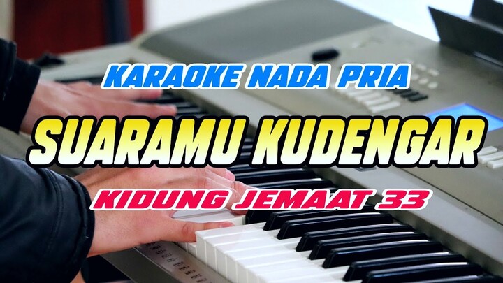 Suara Mu Kudengar Karaoke Nada Pria Kidung Jemaat 33