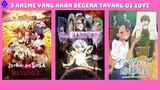 3 REKOMENDASI ANIME YANG AKAN TAYANG DI IQYI