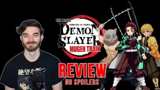 Demon Slayer The Movie: Mugen Train - Review (No Spoilers)