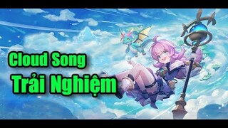 [Trải nghiệm] Cloud Song VNG // Nguyên Kỷ