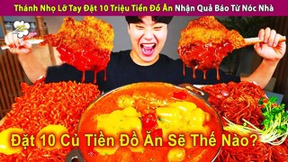 Thánh Nhọ Lỡ Đặt 10 Củ Tiề.n Đồ Ăn Nhận Quả Báo Cực Thâm Từ Nóc Nhà | Review Con Người Và Cuộc Sống