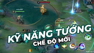 KỸ NĂNG CƯỜNG HOÁ TRONG CHẾ ĐỘ MỚI - HEROES SKILL IN NEW MODE - ARENA OF VALOR - LIÊN QUÂN MOBILE