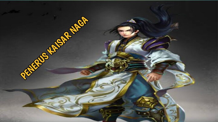 Penerus Kaisar Naga