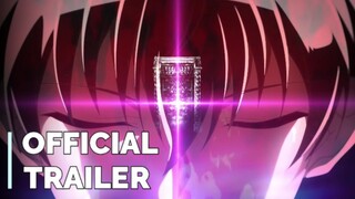 Khả Năng Chết Tức Thì Của Tôi Quá Mạnh • New Trailer【Toàn Senpaiアニメ】