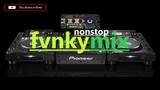 DJ BRYAN - NONSTOP FVNKY MIX ( KIAT JUD DAY )