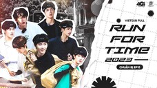 [Vietsub Full]《Run For Time》2023 - Chuẩn Bị EP10