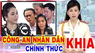 TIN VUI sáng nay: Công An Nhân Dân đứng "PHE" bà Phương Hằng - mở màn cho cuộc chiê'n' Pháp lý