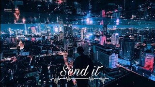 Send it - DJ Moonbaby | Nhạc Tik Tok Xém Gây Nghiện [T241]