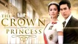 THE CROWN PRINCESS Episode 12 Tagalog Dubbed