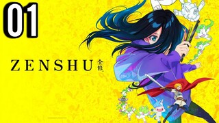 Zenshu Episode 1