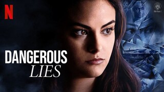 Dangerous Lies (2020)