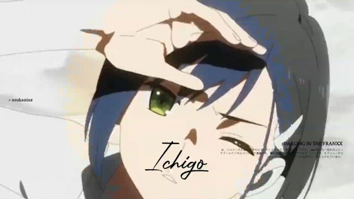 amv aesthetic || bys - keshi - ichigo || darling in the franxx