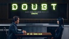 Doubt | Ep. 10 | Eng Sub