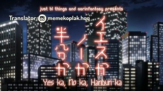 Titles: Yes ka no ka hanbun Type: Movie Episode:1 ( FULL EPISODE)  (INDO SUB)