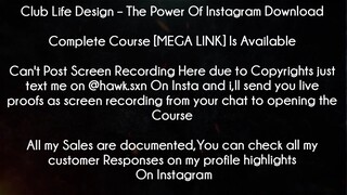 Club Life Design Course The Power Of Instagram Download