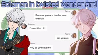 Obey me texts: Solomon In Twisted Wonderland || End