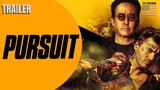 PURSUIT - Official Trailer VO (2022) #trailerschannel #Pursuit